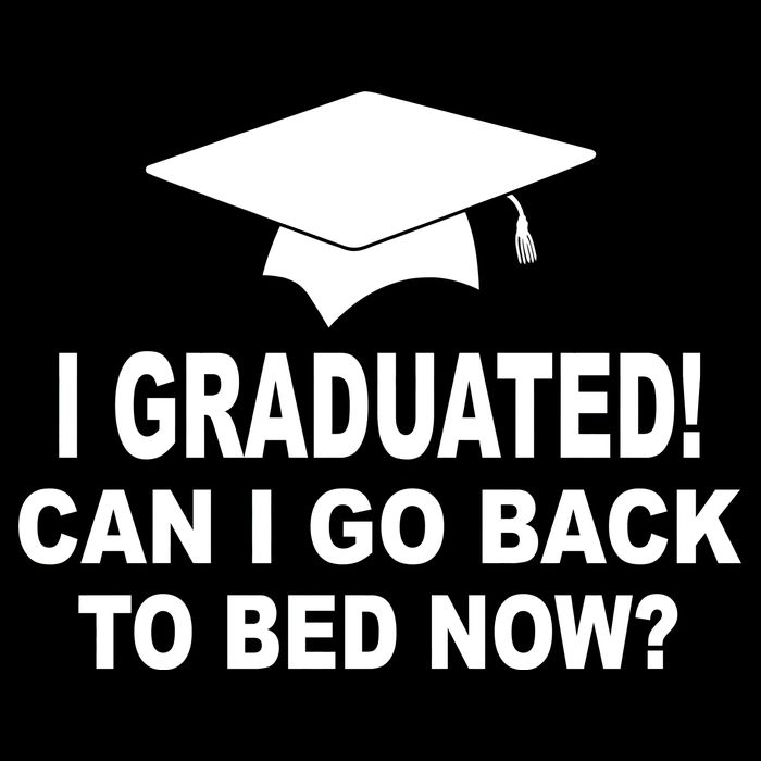 I Graduated! Can I Go Back To Bed Now? 16 in Basic Backpack