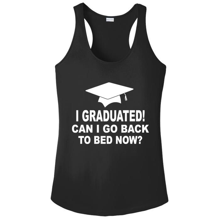 I Graduated! Can I Go Back To Bed Now? Ladies PosiCharge Competitor Racerback Tank