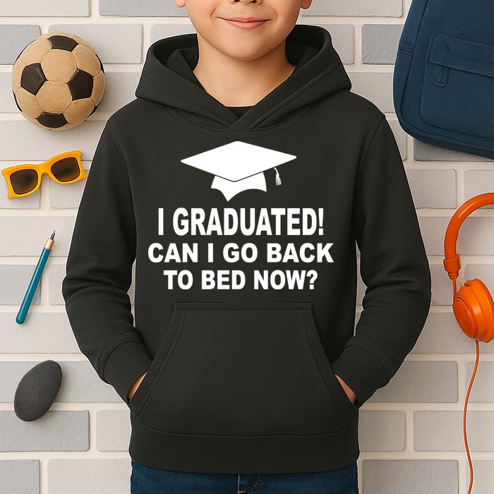 I Graduated! Can I Go Back To Bed Now? Kids Hoodie