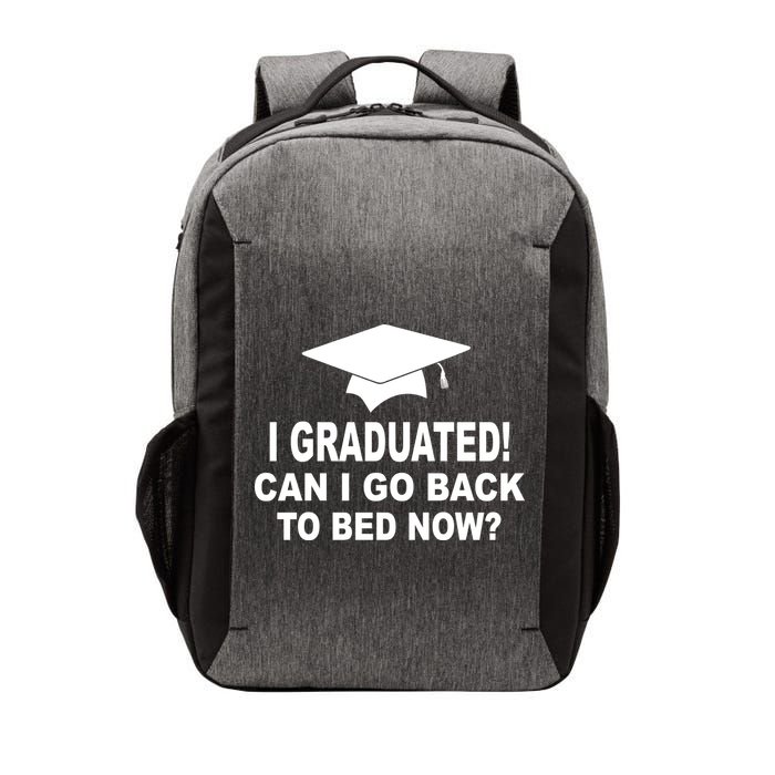 I Graduated! Can I Go Back To Bed Now? Vector Backpack