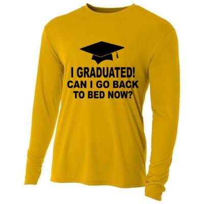 I Graduated! Can I Go Back To Bed Now? Cooling Performance Long Sleeve Crew