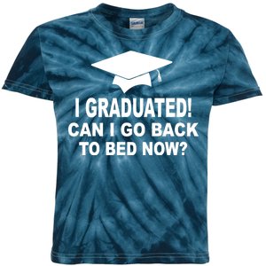 I Graduated! Can I Go Back To Bed Now? Kids Tie-Dye T-Shirt