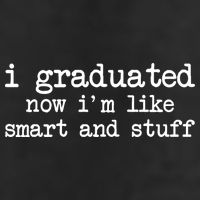I Graduated Now I'm Like Smart and Stuff Cool Comfort Performance Bucket Hat
