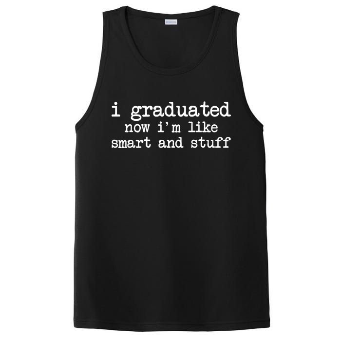 I Graduated Now I'm Like Smart and Stuff PosiCharge Competitor Tank