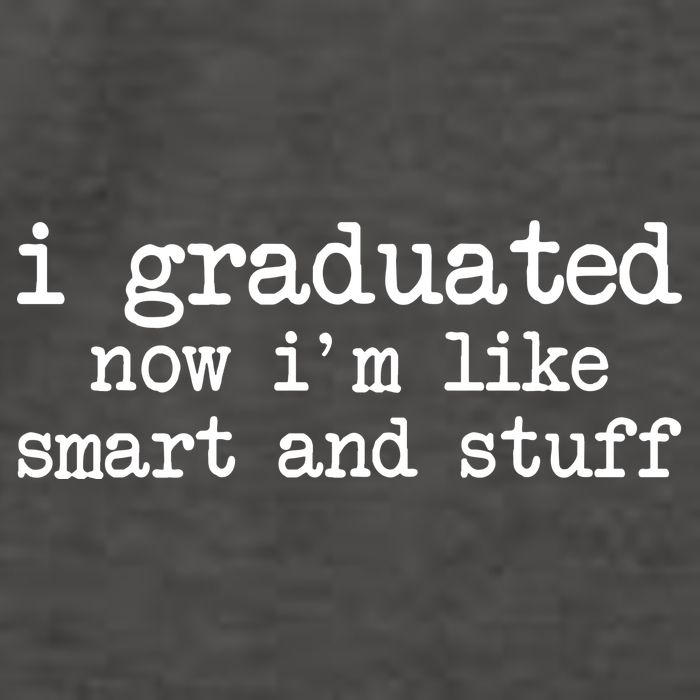 I Graduated Now I'm Like Smart and Stuff Vector Backpack
