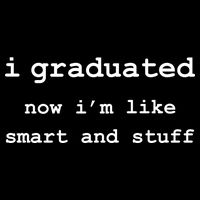 I Graduated Now I'm Like Smart and Stuff Graduation Impact Tech Backpack