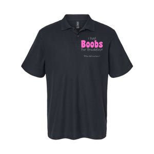 I Had Boobs For breakfast Softstyle Adult Sport Polo