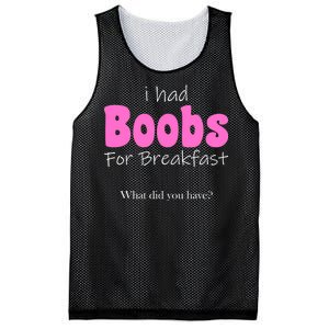 I Had Boobs For breakfast Mesh Reversible Basketball Jersey Tank