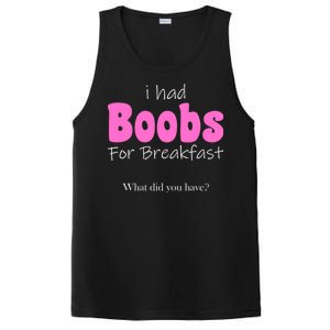 I Had Boobs For breakfast PosiCharge Competitor Tank