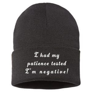 I Had My Patience Tested I'm Negative Sustainable Knit Beanie