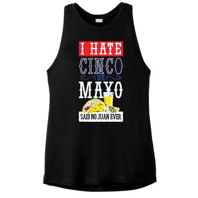 I Hate Cinco De Mayo Said No Juan Ever Ladies PosiCharge Tri-Blend Wicking Tank