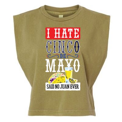 I Hate Cinco De Mayo Said No Juan Ever Garment-Dyed Women's Muscle Tee