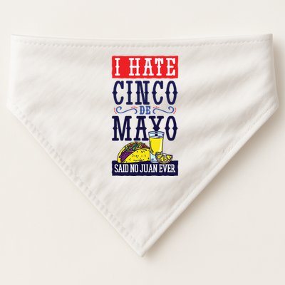 I Hate Cinco De Mayo Said No Juan Ever USA-Made Doggie Bandana