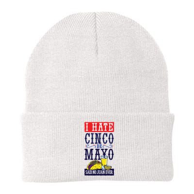 I Hate Cinco De Mayo Said No Juan Ever Beanie