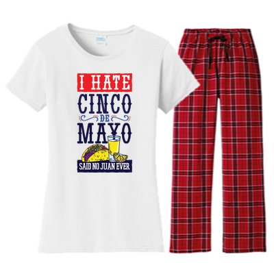 I Hate Cinco De Mayo Said No Juan Ever Women's Flannel Pajama Set