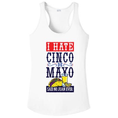 I Hate Cinco De Mayo Said No Juan Ever Ladies PosiCharge Competitor Racerback Tank