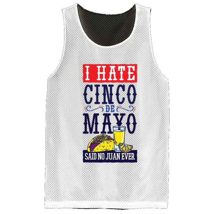 I Hate Cinco De Mayo Said No Juan Ever Mesh Reversible Basketball Jersey Tank