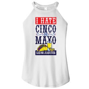 I Hate Cinco De Mayo Said No Juan Ever Women's Perfect Tri Rocker Tank