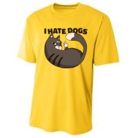 I Hate Dogs Cat Lover Funny Meme Performance Sprint T-Shirt