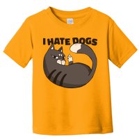 I Hate Dogs Cat Lover Funny Meme Toddler T-Shirt