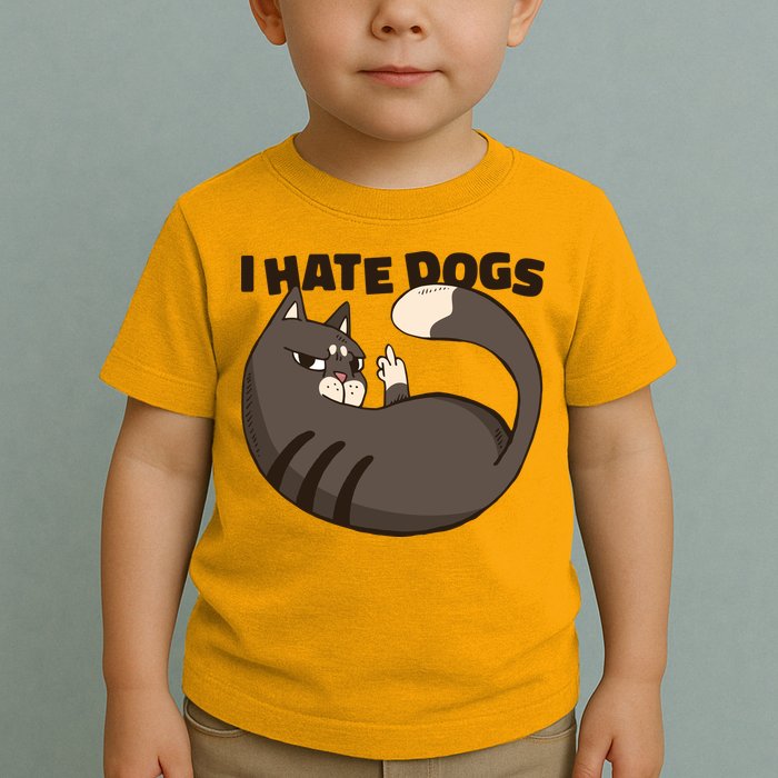 I Hate Dogs Cat Lover Funny Meme Toddler T-Shirt