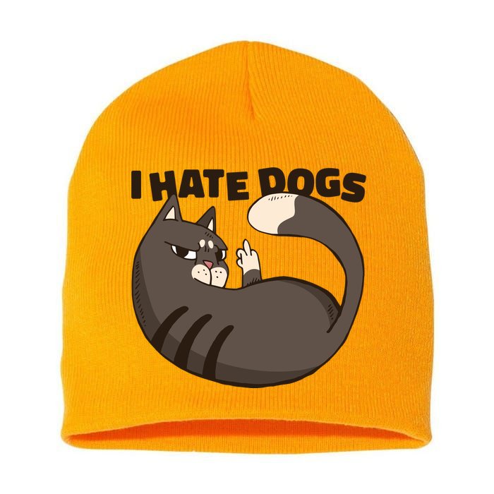 I Hate Dogs Cat Lover Funny Meme Short Acrylic Beanie