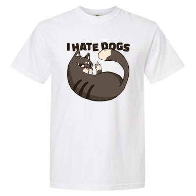 I Hate Dogs Cat Lover Funny Meme Garment-Dyed Heavyweight T-Shirt