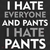 I Hate Everyone And No Pants 11oz C Handle Ceramic Mug