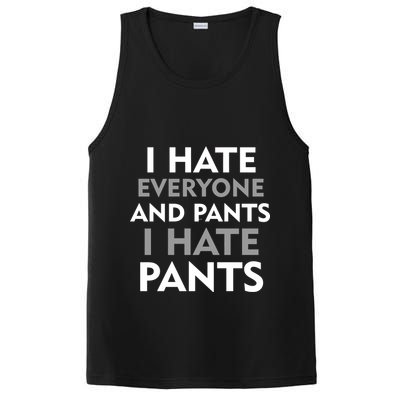 I Hate Everyone And No Pants PosiCharge Competitor Tank