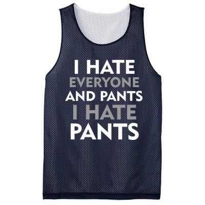 I Hate Everyone And No Pants Mesh Reversible Basketball Jersey Tank