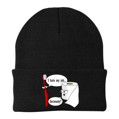 I Hate My Job Seriously Funny Toothbrush Toilet Paper Beanie