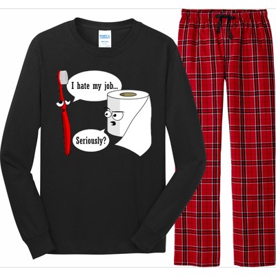 I Hate My Job Seriously Funny Toothbrush Toilet Paper Long Sleeve Pajama Set