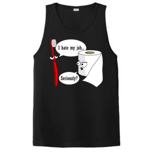 I Hate My Job Seriously Funny Toothbrush Toilet Paper PosiCharge Competitor Tank