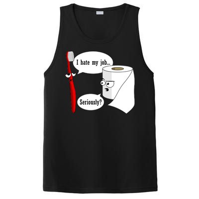 I Hate My Job Seriously Funny Toothbrush Toilet Paper PosiCharge Competitor Tank