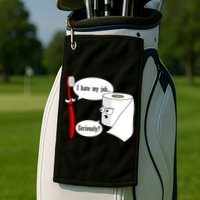 I Hate My Job Seriously Funny Toothbrush Toilet Paper Golf Towel