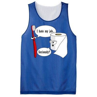 I Hate My Job Seriously Funny Toothbrush Toilet Paper Mesh Reversible Basketball Jersey Tank