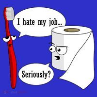 I Hate My Job Seriously Funny Toothbrush Toilet Paper Womens T-Shirt