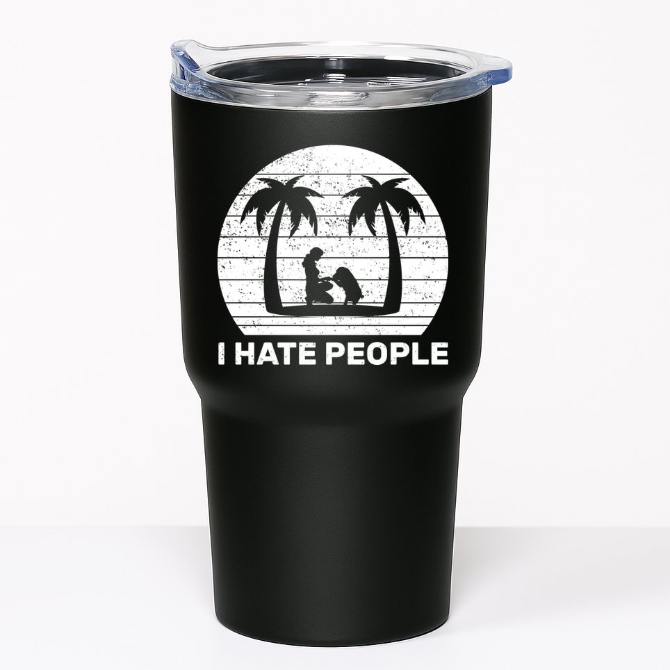 I Hate People Beach Bum Tumbler