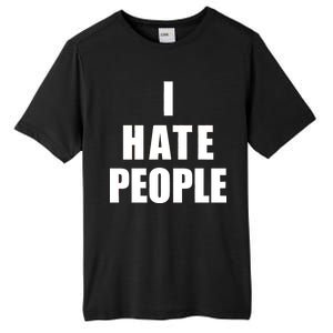 I Hate People Bold Tall Fusion ChromaSoft Performance T-Shirt