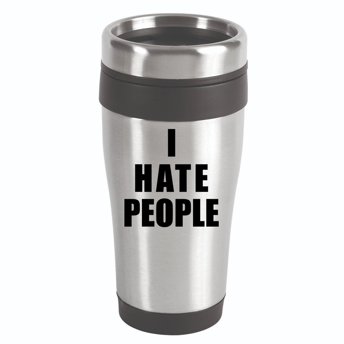 I Hate People Bold 16oz Travel Tumbler