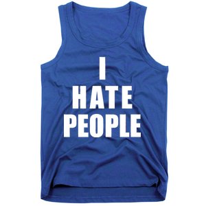 I Hate People Bold Tank Top