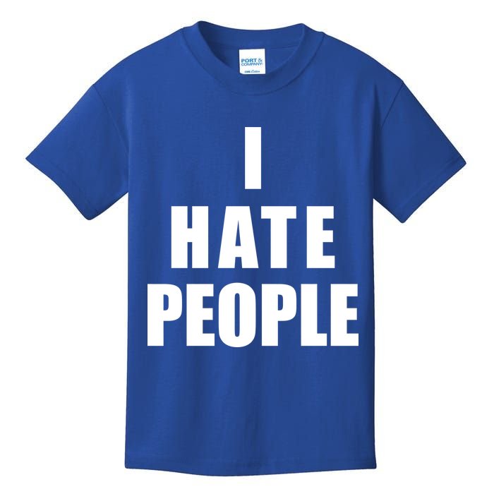 I Hate People Bold Kids T-Shirt