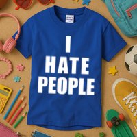 I Hate People Bold Kids T-Shirt