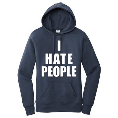 I Hate People Bold Women's Pullover Hoodie