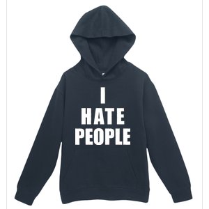 I Hate People Bold Urban Pullover Hoodie