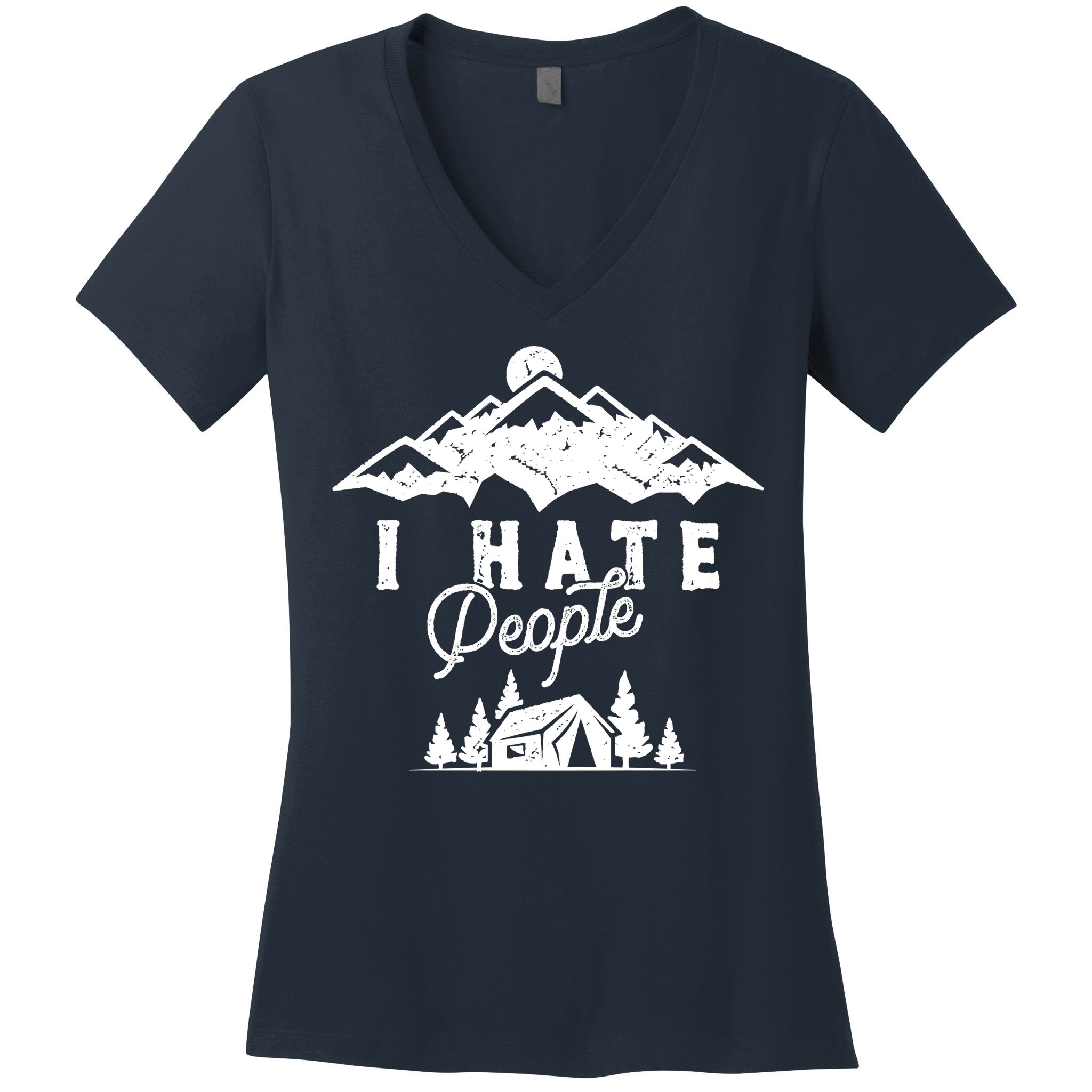 I Hate People Funny Camping Mountains  Women's V-Neck T-Shirt