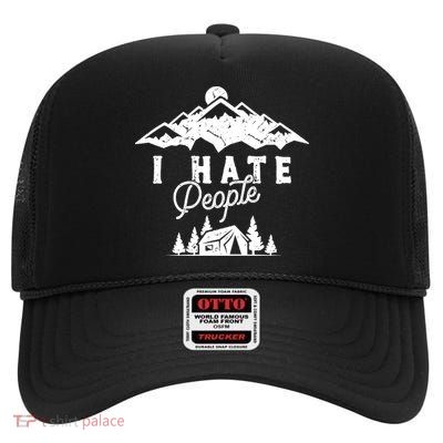I Hate People Funny Camping Trip High Crown Mesh Back Trucker Hat