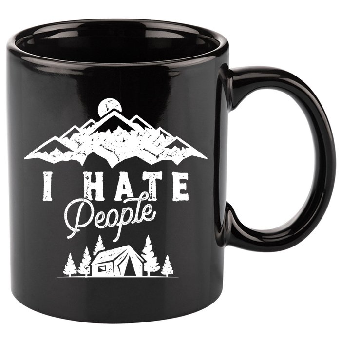 I Hate People Funny Camping Trip 11oz C Handle Ceramic Mug