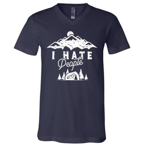 I Hate People Funny Camping Trip V-Neck T-Shirt