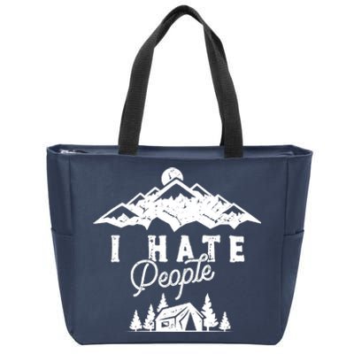 I Hate People Funny Camping Trip Zip Tote Bag